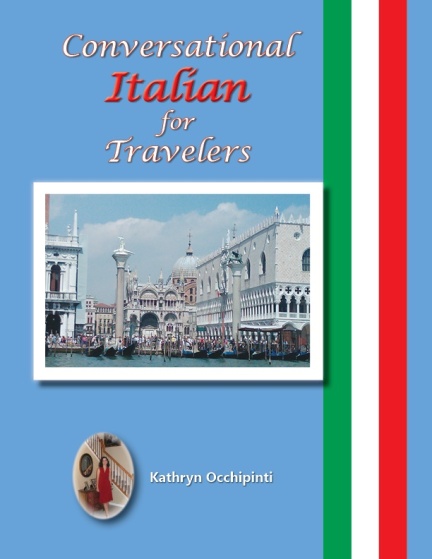Learn Conversational Italian for Travelers